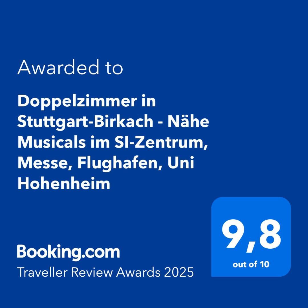 Doppelzimmer In Stuttgart-Birkach - Naehe Musicals Im Si-Zentrum, Messe, Flughafen, Uni Hohenheim Ngoại thất bức ảnh
